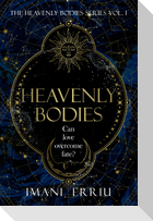 Heavenly Bodies