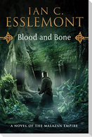 Blood and Bone