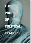 The Profile of Political Leaders