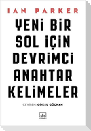 Yeni Bir Sol Icin Devrimci Anahtar Kelimeler