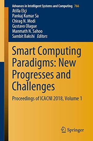 Elçi, Atilla / Pankaj Kumar Sa et al (Hrsg.). Smart Computing Paradigms: New Progresses and Challenges - Proceedings of ICACNI 2018, Volume 1. Springer Nature Singapore, 2019.