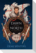 Dawn of the North