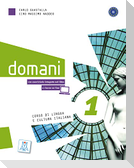 domani 1. Kurs- und Arbeitsbuch (Audios / Videos online)