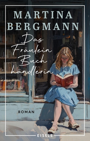 Bergmann, Martina. Das Fräulein Buchhändlerin - Roman | Die Geschichte einer mutigen Frau vor der Kulisse der Sechzigerjahre I 'Dieses Buch hat ganz viel Humor und einen stillen Witz.' Christine Westermann über 'Mein Leben mit Martha'. Julia Eisele Verlag GmbH, 2026.