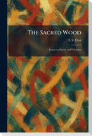 The Sacred Wood