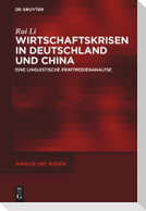 Wirtschaftskrisen in Deutschland und China