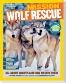 Mission: Wolf Rescue