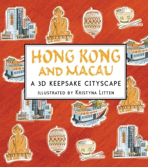 Litten, Kristyna. Hong Kong and Macau: A 3D Keepsake Cityscape. Candlewick Press (MA), 2013.