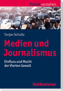 Medien und Journalismus
