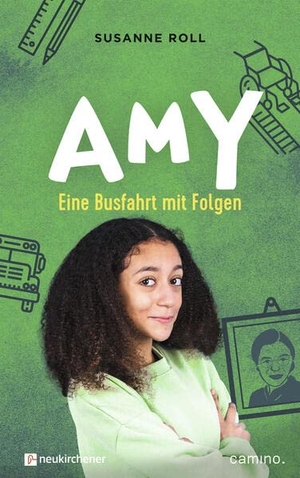Roll, Susanne. Amy - Eine Busfahrt mit Folgen. Neukirchener Verlag, 2023.