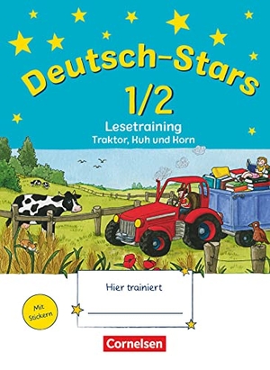 Kuester, Ursula von / Scholtes, Cornelia et al. Deutsch-Stars. 1./2. Schuljahr. Lesetraining Traktor, Kuh und Korn - Übungsheft. Mit Lösungen. Oldenbourg Schulbuchverl., 2016.