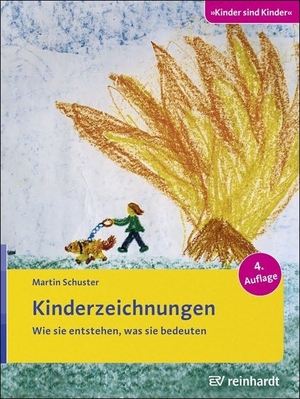Schuster, Martin. Kinderzeichnungen - Wie sie entstehen, was sie bedeuten. Reinhardt Ernst, 2015.