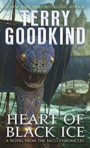 Goodkind, Terry. Heart of Black Ice. St. Martins Press-3PL, 2020.