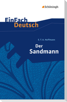 Der Sandmann. EinFach Deutsch Textausgaben