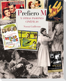 Prefiero M : y otras pasiones cinéfilas
