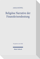 Religiöse Narrative der Finanzkrisendeutung