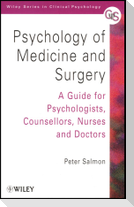 Psychology of Medicine   Surgery