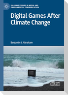 Digital Games After Climate Change