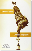 La vida imposible