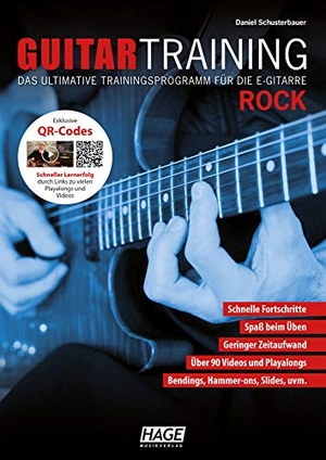 Schusterbauer, Daniel. Guitar Training Rock - Das ultimative Trainingsprogramm für die E-Gitarre. Hage Musikverlag, 2011.