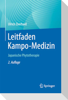 Leitfaden Kampo-Medizin