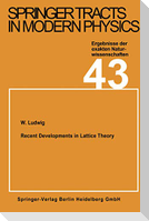 Recent Developments in Lattice Theory