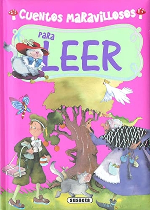 González, Marifé. Cuentos maravillosos para leer. Susaeta Ediciones, 2022.