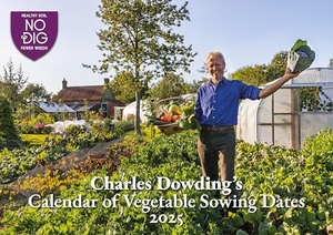 Dowding, Charles. Charles Dowding's Calendar of Vegetable Sowing Dates 2025. No Dig Garden, 2024.