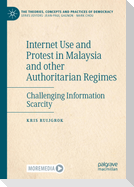 Internet Use and Protest in Malaysia and other Authoritarian Regimes