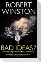 Bad Ideas?