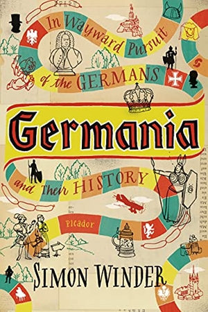 Winder, Simon. Germania - In Wayward Pursuit of the Germans and Their History. Picador USA, 2011.