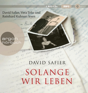 Safier, David. Solange wir leben. Argon Verlag GmbH, 2023.