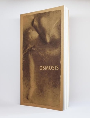 Booth, Alvin / Krakauer, John et al. Osmosis. edition Galerie Vevais, 2010.