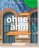 PONS Spanisch ohne ähm