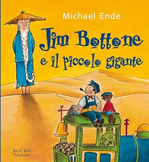 Ende, Michael. Jim Bottone e il piccolo gigante. Nord-Sud, 2008.
