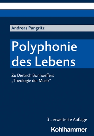 Pangritz, Andreas. Polyphonie des Lebens - Zu Dietrich Bonhoeffers "Theologie der Musik". Kohlhammer W., 2020.