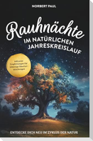 Rauhnächte im natürlichen Jahreskreis