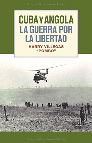 Villegas, Harry. Spa-Cuba Y Angola La Guerra Po. Pathfinder Press, 2017.