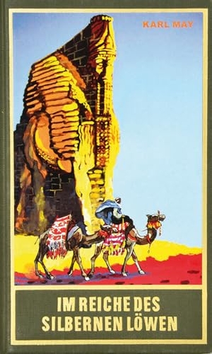 May, Karl. Im Reiche des silbernen Löwen - Roman (Die Schatten des Ahriman I) Band 28 der Gesammelten Werke. Karl-May-Verlag, 1957.