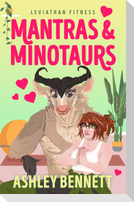 Mantras & Minotaurs