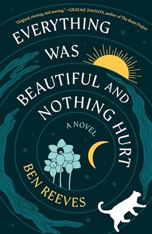 Reeves, Ben. Everything Was Beautiful and Nothing Hurt. Avid Reader Press / Simon & Schuster, 2026.