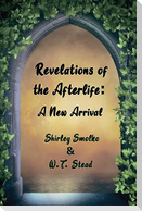 Revelations of the Afterlife