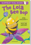 The Lola Bee Bop