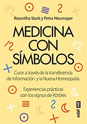 Stark, Roswitha. Medicina Con Simbolos. Edaf Antillas, 2015.