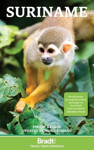 Briggs, Philip. Suriname. Bradt Travel Guides, 2026.