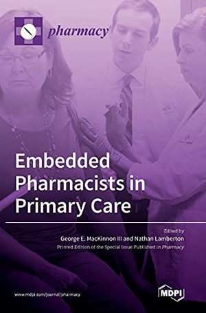 Embedded Pharmacists in Primary Care. MDPI AG, 2021.