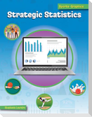 Strategic Statistics