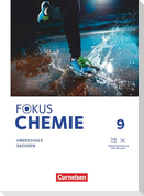 Fokus Chemie 9. Schuljahr Mittlere Schulformen. Oberschulen Sachsen - Schulbuch