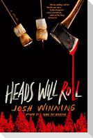 Heads Will Roll