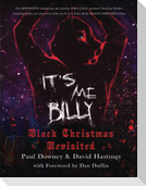 It's me, Billy - Black Christmas Revisited